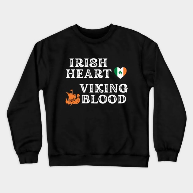 Irish Heart Viking Blood. Ideas for gifts for historical enthusiasts. Gifts are available on t-shirts, stickers, mugs, and phone cases, among other things. Crewneck Sweatshirt by Papilio Art